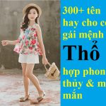 300+ cách đặt tên hay cho con gái mệnh Thổ cực may mắn