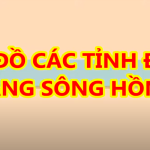 Bản đồ các tỉnh vùng Đồng bằng Sông Hồng mới nhất