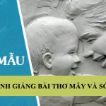 Bình giảng bài thơ Mây và sóng