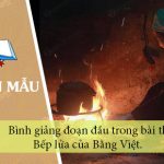 Bình giảng đoạn đầu trong bài thơ Bếp lửa của Bằng Việt.