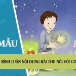 Bình luận nội dung bài thơ Nói với con