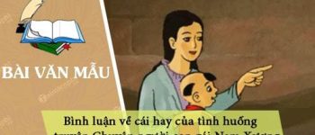 Bình luận về cái hay của tình huống truyện Chuyện người con gái Nam Xương