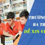 Các trường đại học ra trường dễ xin việc