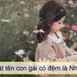 Cách đặt tên con gái có đệm là Như được ưa chuộng nhất hiện nay