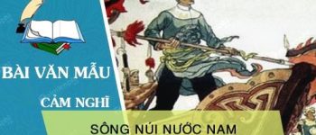 Cảm nghĩ về bài Sông núi nước Nam