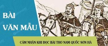 Cảm nhận khi đọc bài thơ Nam quốc sơn hà