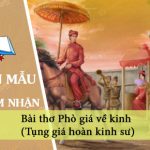 Cảm nhận khi đọc bài thơ Phò giá về kinh (Tụng giá hoàn kinh sư)