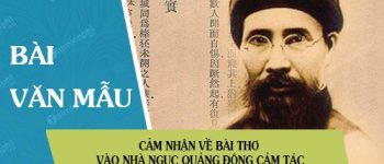 Cảm nhận về bài thơ Vào nhà ngục Quảng Đông cảm tác