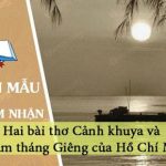 Cảm nhận về hai bài thơ Cảnh khuya và Rằm tháng Giêng của Hồ Chí Minh