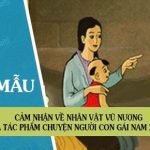 Cảm nhận về nhân vật Vũ Nương qua tác phẩm Chuyện người con gái Nam Xương