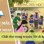 Dàn ý cảm nhận của em về chất thơ trong truyện Tôi đi học