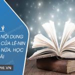 Dàn ý Giải thích nội dung lời khuyên của Lê-nin Học, học nữa, học mãi