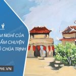 Dàn ý phát biểu cảm nghĩ của em về tác phẩm Chuyện cũ trong phủ chúa Trịnh