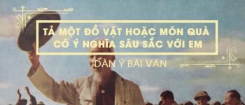 Dàn ý tả một đồ vật hoặc món quà có ý nghĩa sâu sắc với em