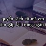 Dàn ý tả quyển sách cũ mà em vừa tìm gặp lại trong ngăn tủ