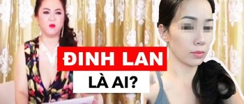 Đinh Lan là ai? Công an mời bà Đinh Lan làm việc liên quan vụ án bà Phương Hằng