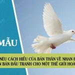 Đoạn văn nêu cách hiểu của bản thân về nhan đề văn bản Đấu tranh cho một thế giới hoà bình