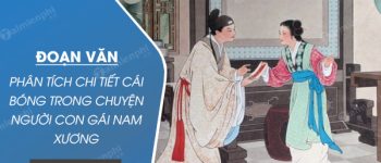 Đoạn văn Phân tích chi tiết cái bóng trong Chuyện người con gái Nam Xương