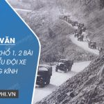 Đoạn văn phân tích khổ 1, 2 Bài thơ về tiểu đội xe không kính