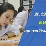 Được 21, 22, 23 điểm khối A chọn học trường nào, ngành nào