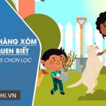 Em hãy tả người hàng xóm mà em quen biết