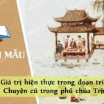 Giá trị hiện thực trong đoạn trích Chuyện cũ trong phủ chúa Trịnh