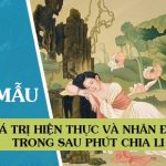 Giá trị hiện thực và giá trị nhân đạo trong Sau phút chia li