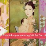 Hình ảnh người mẹ trong bài thơ Con cò của Chế Lan Viên