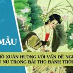 Hồ Xuân Hương với vấn đề người phụ nữ trong bài thơ Bánh trôi nước