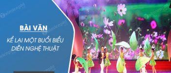 Kể lại một buổi biểu diễn nghệ thuật