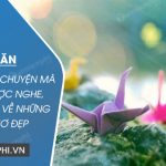 Kể một câu chuyện mà em đã được nghe, được đọc về những ước mơ đẹp