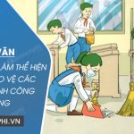 Kể một việc làm thể hiện ý thức bảo vệ các công trình công cộng