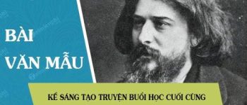 Kể sáng tạo truyện Buổi học cuối cùng