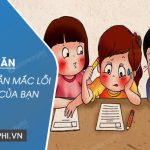 Kể về một lần mắc lỗi chép bài của bạn