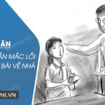 Kể về một lần mắc lỗi không làm bài về nhà