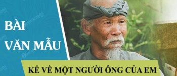 Kể về một người ông của em