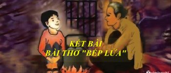 Kết bài bài thơ Bếp lửa