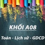 Khối A08 gồm những môn nào, xét ngành nào, trường nào?