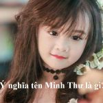 Luận giải ý nghĩa tên Minh Thư là gì? Tên đẹp dành cho bé gái