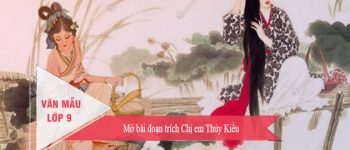 Mở bài đoạn trích Chị em Thúy Kiều