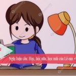 Nghị luận câu: Học, học nữa, học mãi của Lê-nin