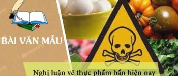 Nghị luận về thực phẩm bẩn hiện nay