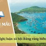 Nghị luận xã hội Rừng vàng biển bạc