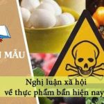 Nghị luận xã hội về thực phẩm bẩn hiện nay