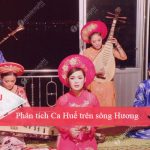 Phân tích Ca Huế trên sông Hương