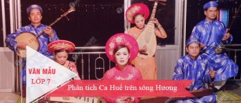 Phân tích Ca Huế trên sông Hương