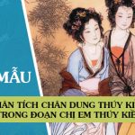 Phân tích chân dung Thúy Kiều trong đoạn Chị em Thúy Kiều