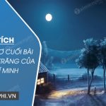 Phân tích hai câu thơ cuối bài thơ Ngắm trăng của Hồ Chí Minh