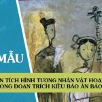 Phân tích hình tượng nhân vật Hoạn Thư trong đoạn trích Kiều báo ân báo oán