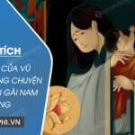 Phân tích lời thoại của Vũ Nương trong Chuyện người con gái Nam Xương